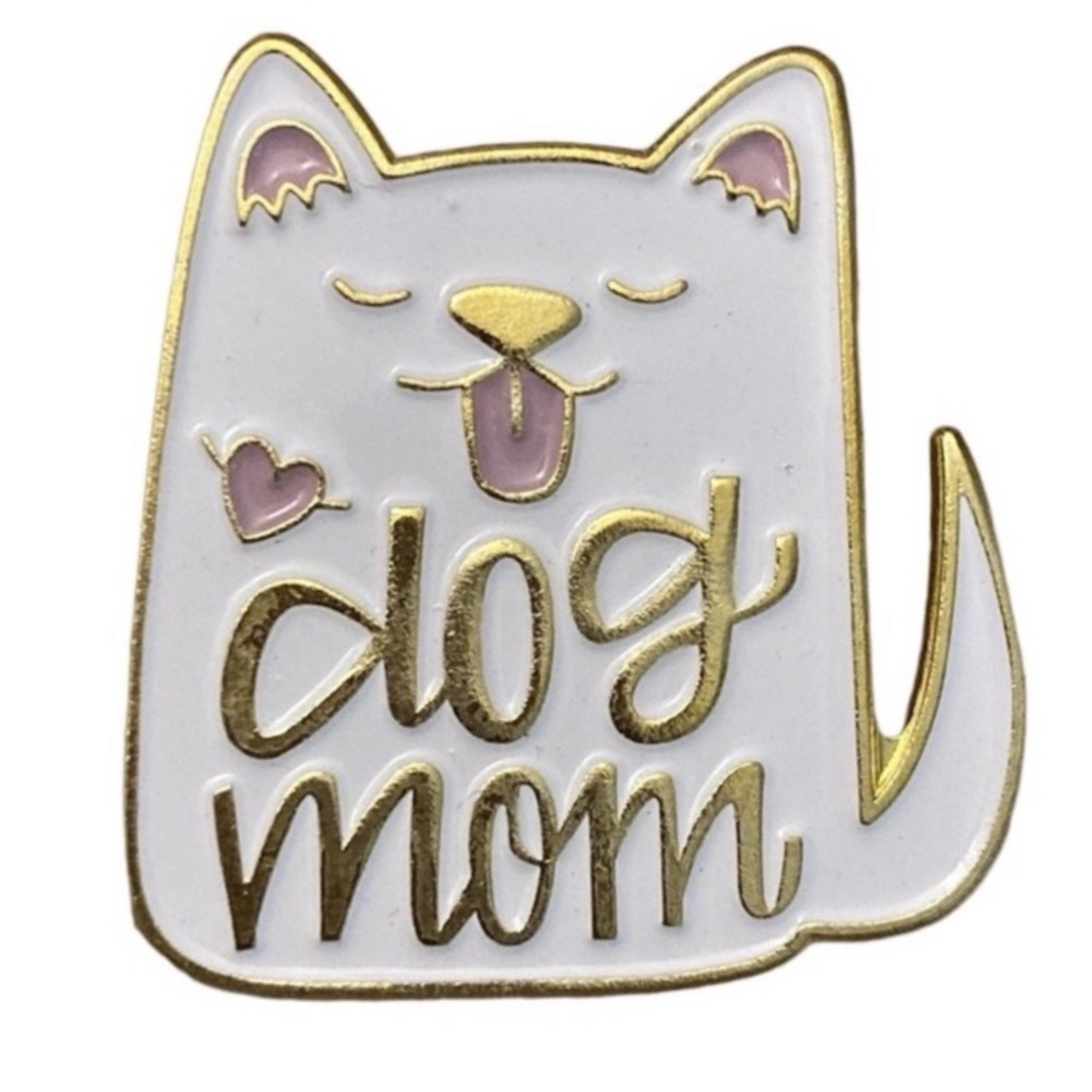Dog Mom pin